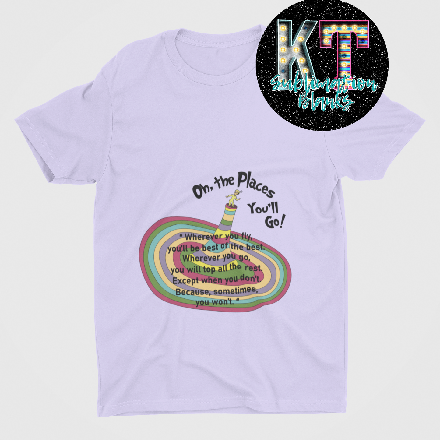 Oh the Places you'll go Unisex T-shirt