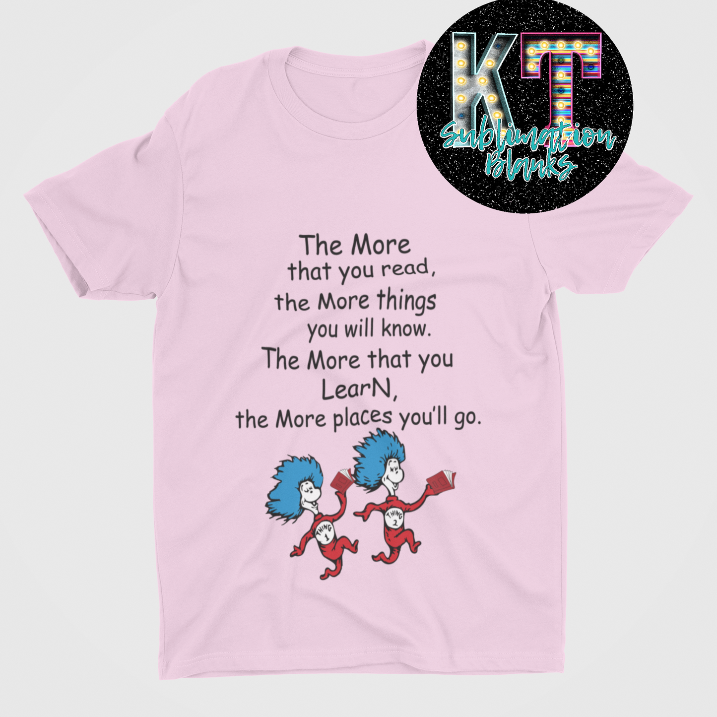 The more that you read the more things you will know Unisex T-shirt
